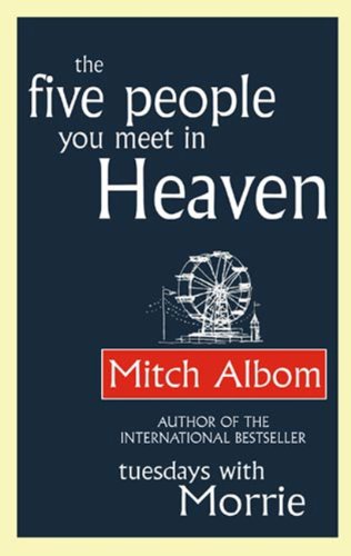 5 People you meet in Heaven – by Mitch Albom