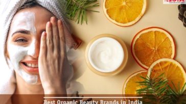 Best Organic Cosmetic Brands in India