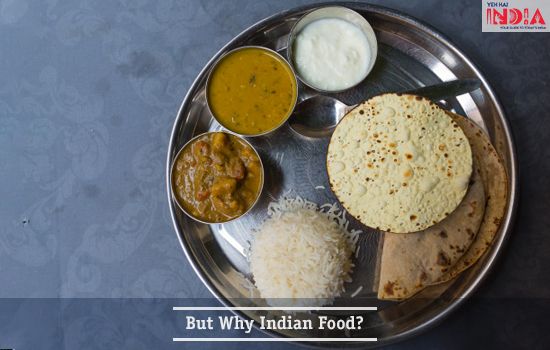 But Why Indian Diet Plan?