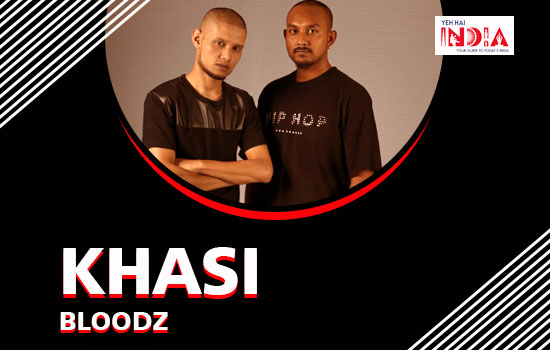 Khasi Bloodz