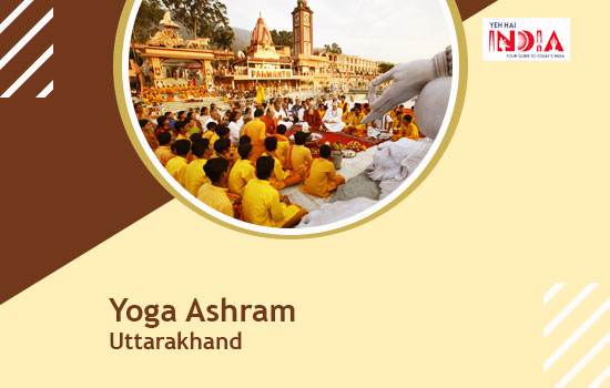 Yoga Ashram: Uttarakhand