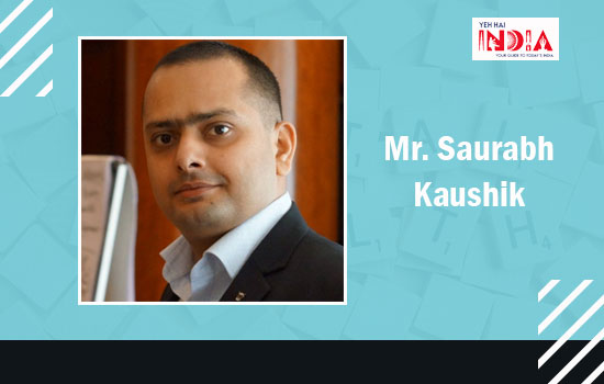 Mr. Sourabh Kaushik