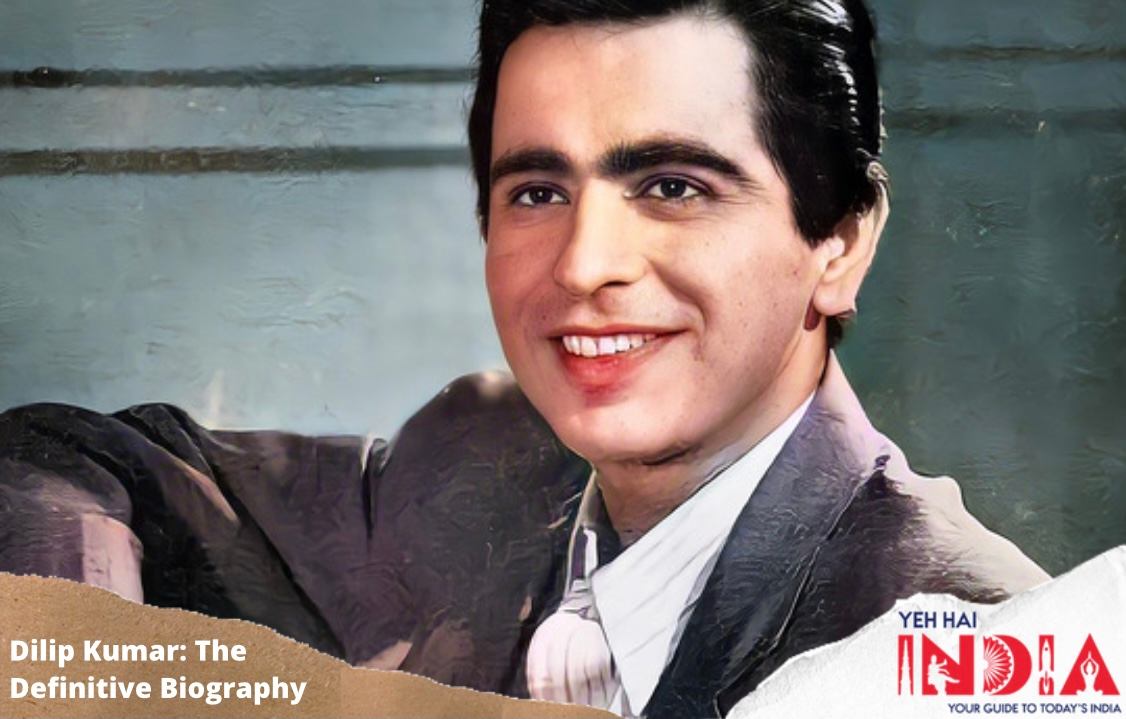 Dilip Kumar: The Definitive Biography by Bunny Reuban