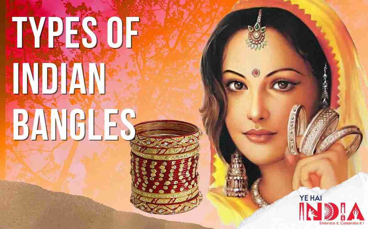 Types of Indian Bangles