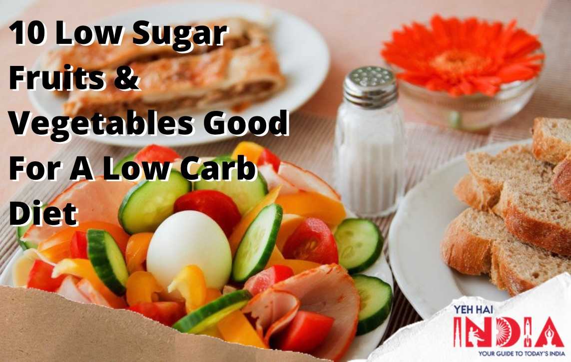 Low Sugar Fruits and Vegetables