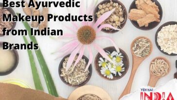 Best Ayurvedic Makeup Products