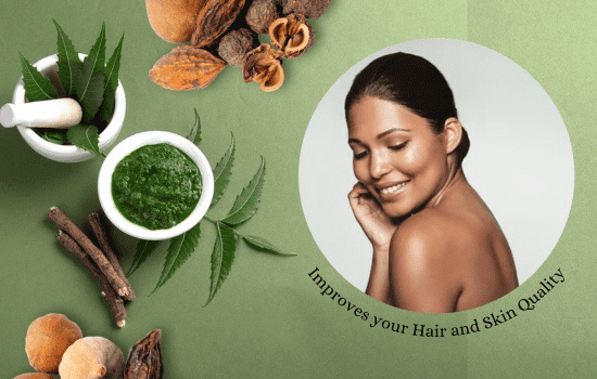 Improves your Hair and Skin Quality