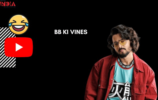 BB Ki Vines