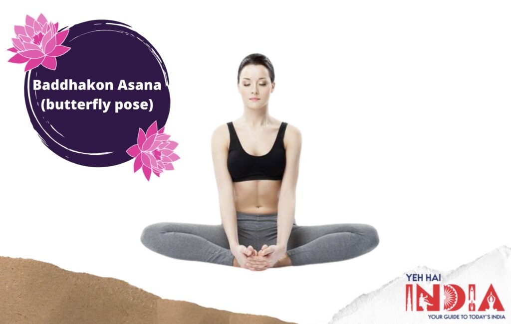 Baddhakonasana (butterfly pose)