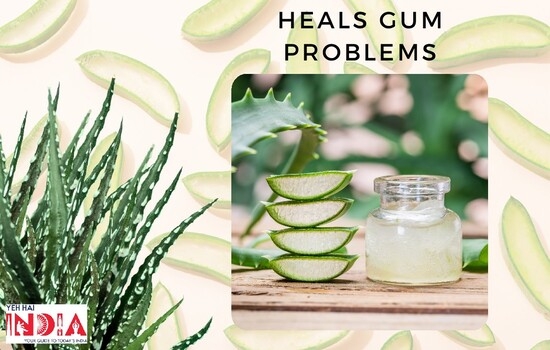 Heals gum problems