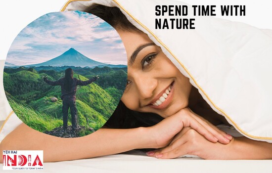 Spend time with nature