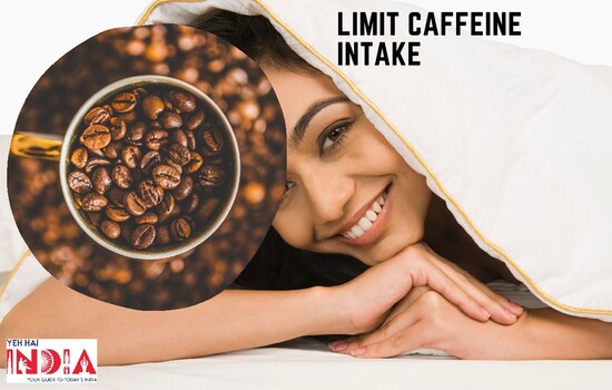 Limit Caffeine