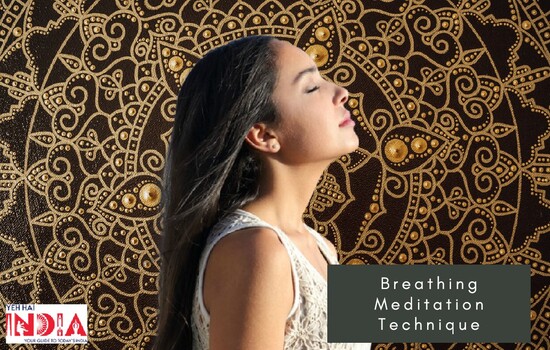 Breathing Meditation Technique