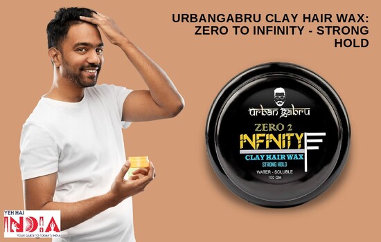 UrbanGabru Clay Hair Wax: Zero to Infinity - Strong Hold