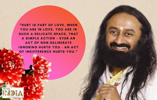 Gurudev Sri Sri Ravi Shankar’s Quotes on  Love and Life