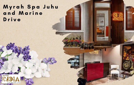 Myrah Spa Juhu and Marine Drive