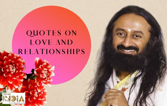 Gurudev Sri Sri Ravi Shankar’s Quotes on Love and Life
