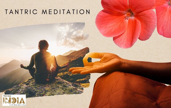 Tantric Meditation