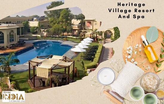 Heritage Village Resort And Spa