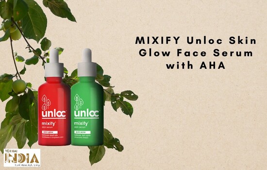 MIXIFY Unloc Skin Glow Face Serum