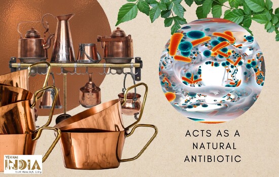 Copper acts as an antibiotic