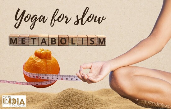 Yoga Postures To Improve Metabolism