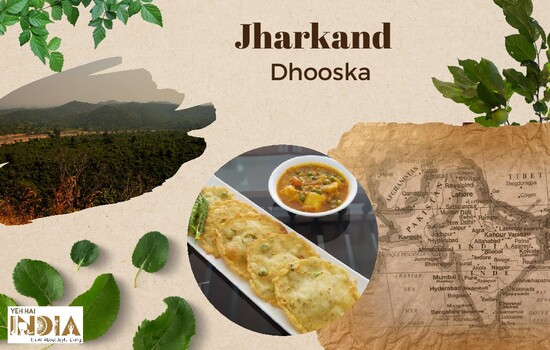 Jharkand - Dhooska