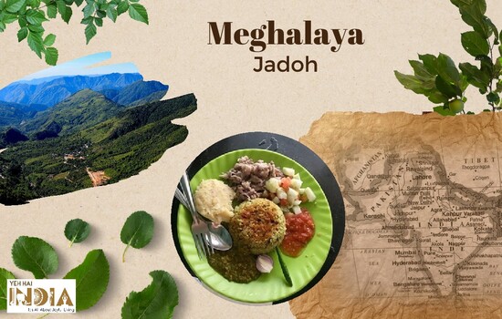 Meghalaya - Jadoh