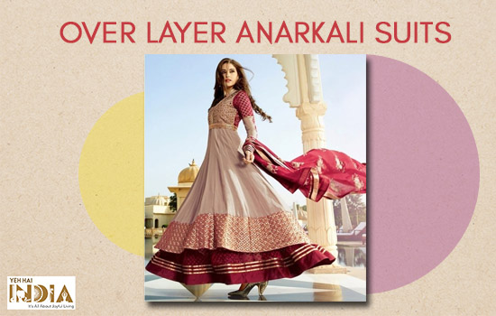Over Layer Anarkali Suits