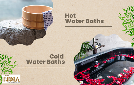 Hot Water Bath vs Cold Water Bath as per Ayurveda