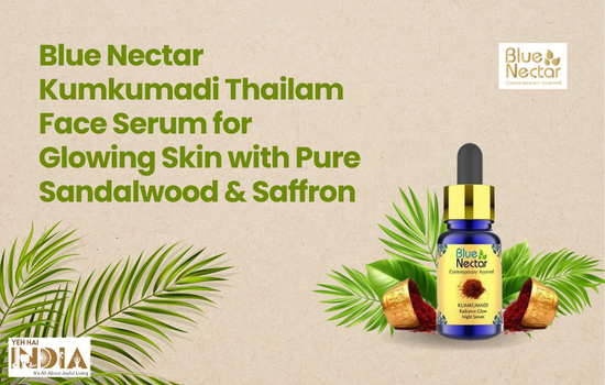 Blue Nectar Kumkumadi Thailam Face Serum for Glowing Skin with Pure Sandalwood & Saffron