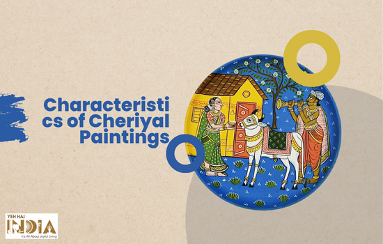 Characteristics of Cheriyal Paintings