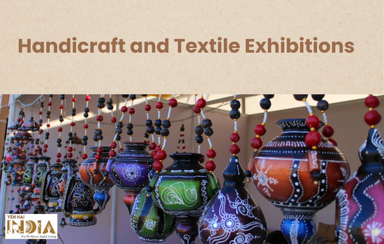Handicraft and Textile Exhibitions