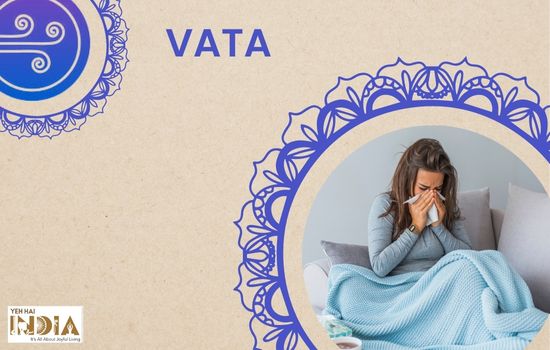 Increased Vata Dosha Symptoms